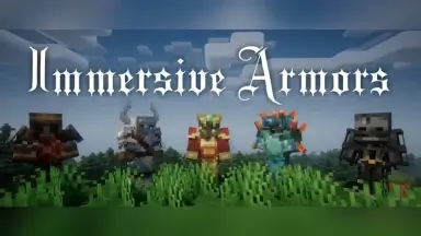 Immersive Armors